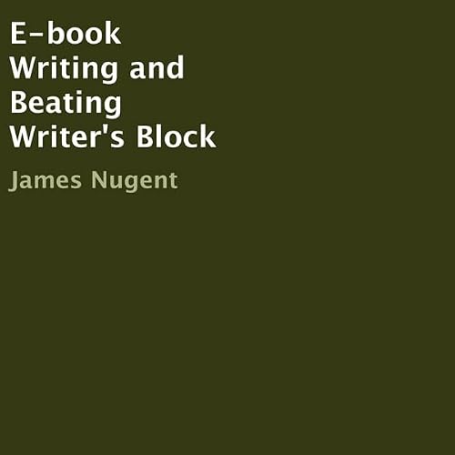 Cover of E-book Writing and Beating Writer's Block