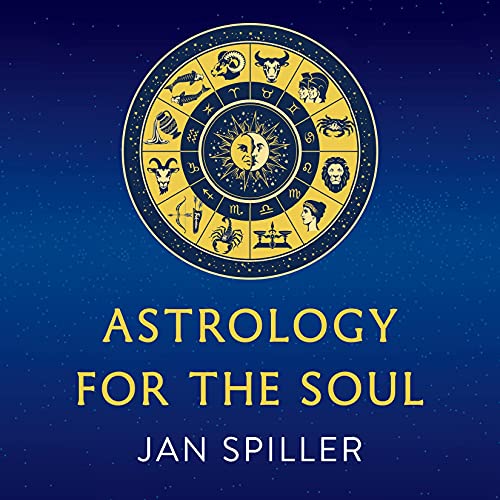 Cover of Astrology for the Soul