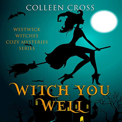 Cover of Witch You Well