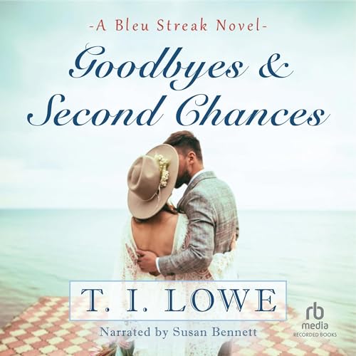 Cover of Goodbyes & Second Chances