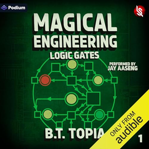 Cover of Magical Engineering 1: Logic Gates