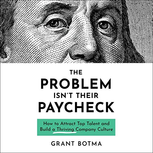 Cover of The Problem Isn't Their Paycheck