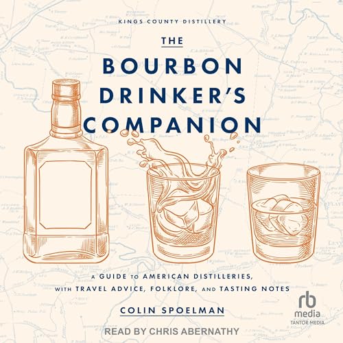 Cover of The Bourbon Drinker’s Companion