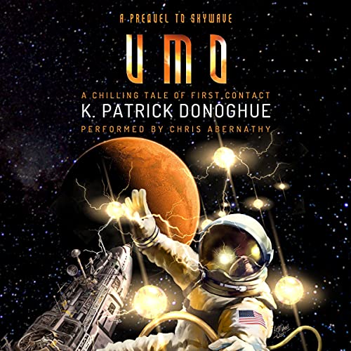 Cover of UMO: A Chilling Tale of First Contact