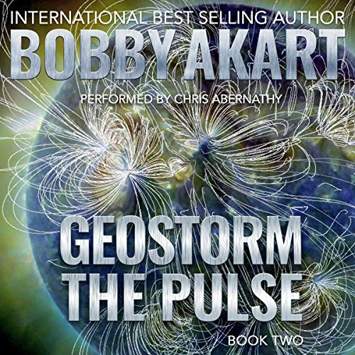 Cover of Geostorm: The Pulse: A Post Apocalyptic EMP Survival Thriller