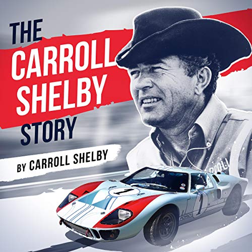 Cover of The Carroll Shelby Story