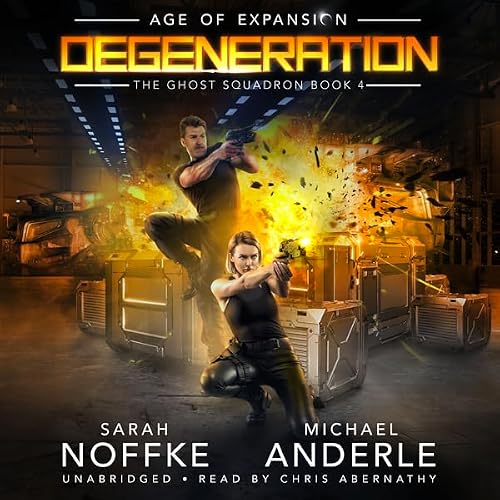 Cover of Degeneration: Age of Expansion - A Kurtherian Gambit Series