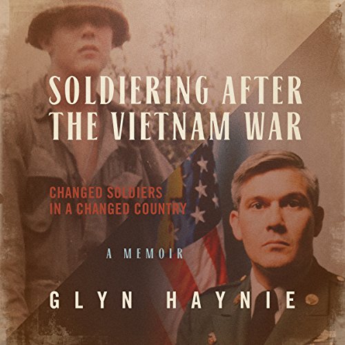 Cover of Soldiering After the Vietnam War