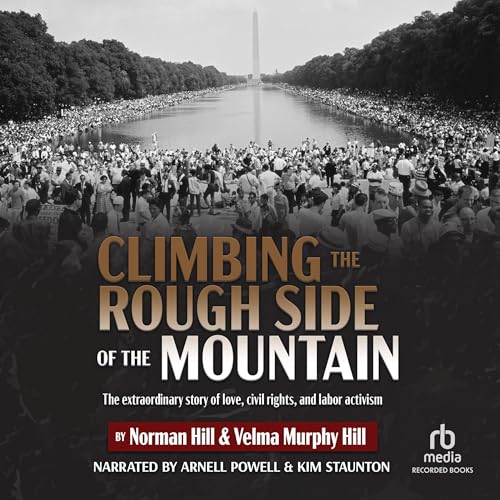 Cover of Climbing the Rough Side of the Mountain