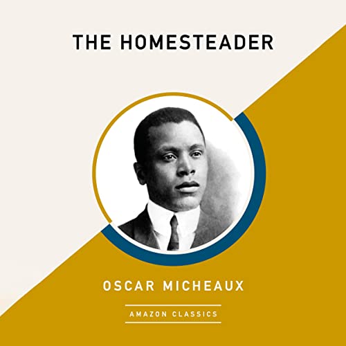 Cover of The Homesteader (AmazonClassics Edition)