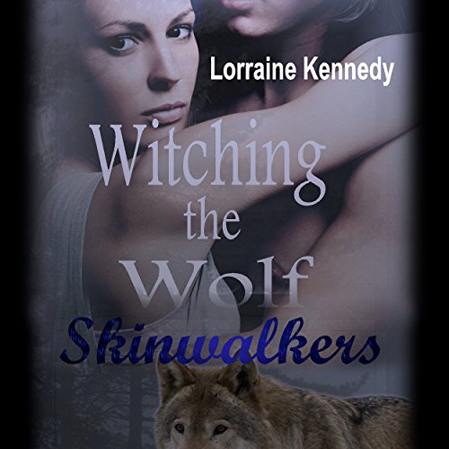 Cover of Witching the Wolf