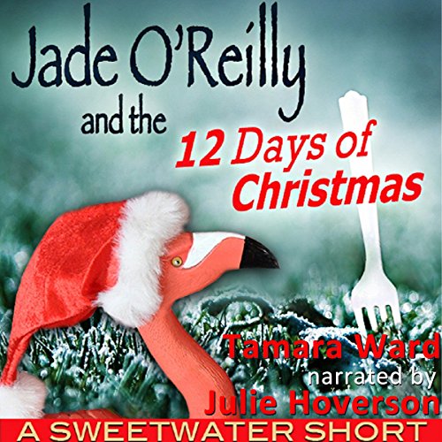 Cover of Jade O'Reilly and the 12 Days of Christmas