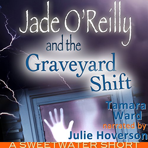 Cover of Jade O'Reilly and the Graveyard Shift