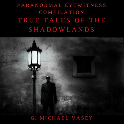 Cover of Paranormal Eyewitness Compilation