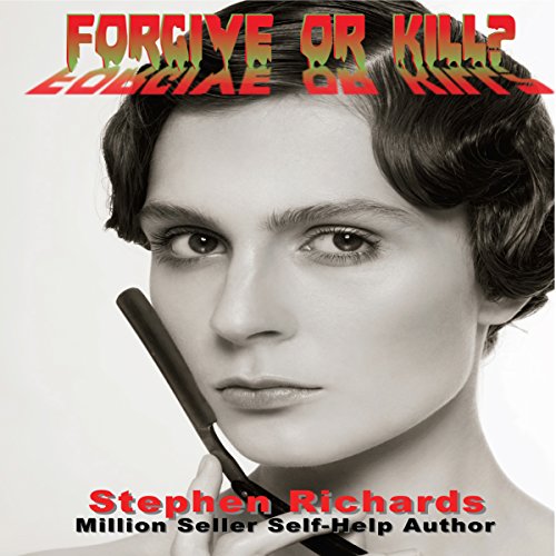 Cover of Forgive or Kill?