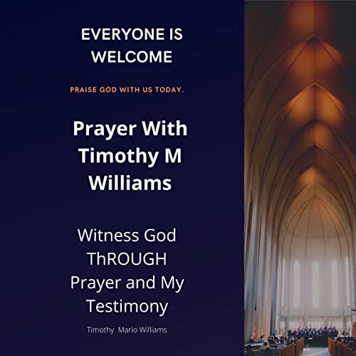 Cover of Prayer with Timothy M Williams