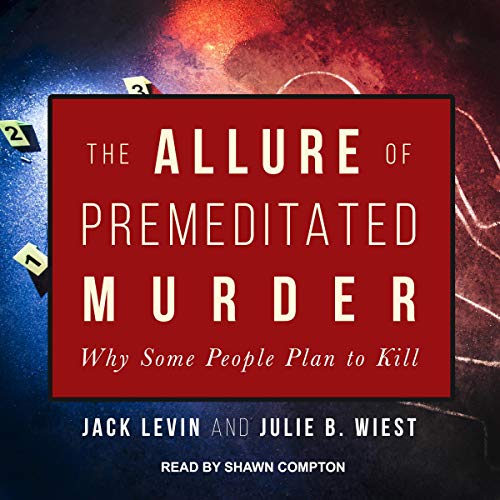 Cover of The Allure of Premeditated Murder