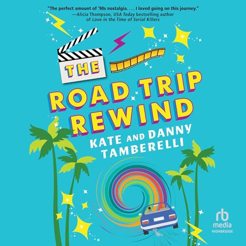 Cover of The Road Trip Rewind