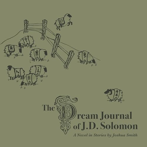 Cover of The Dream Journal of J.D. Solomon