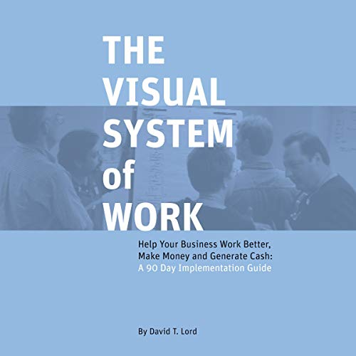Cover of The Visual System of Work