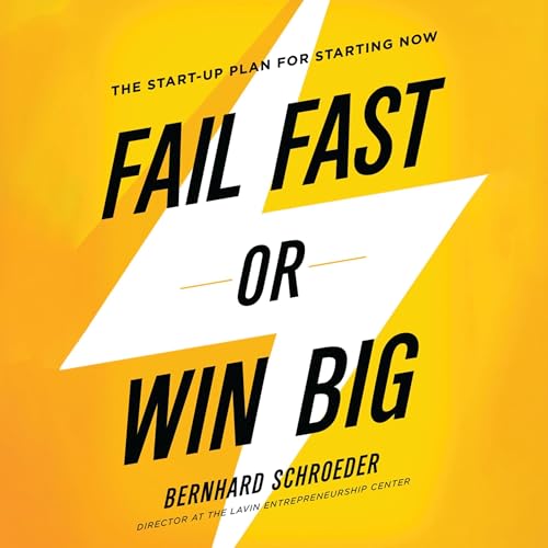 Cover of Fail Fast or Win Big