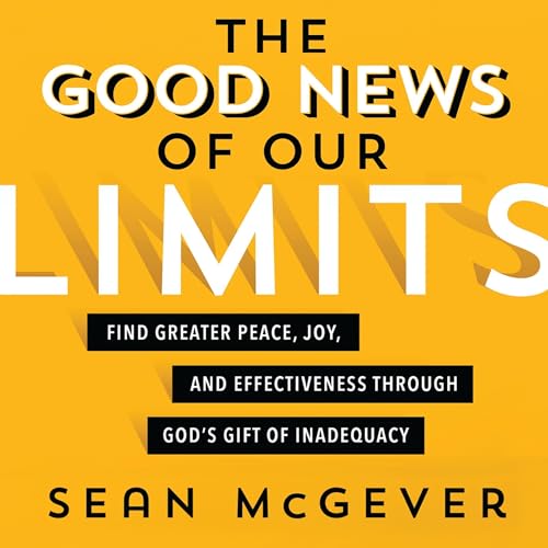 Cover of The Good News of Our Limits
