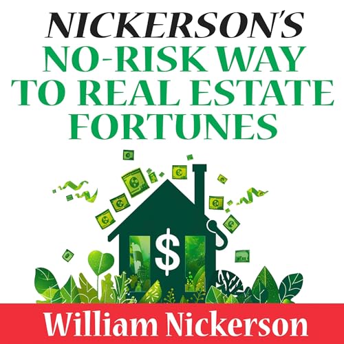 Cover of Nickerson's No-Risk Way to Real Estate Fortunes