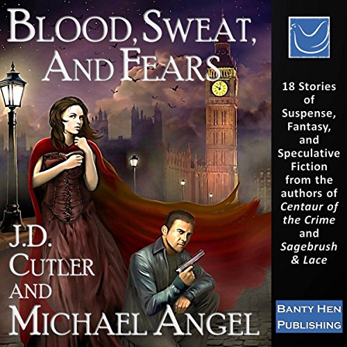 Cover of Blood, Sweat, and Fears