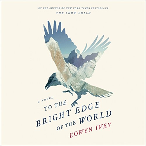 Cover of To the Bright Edge of the World