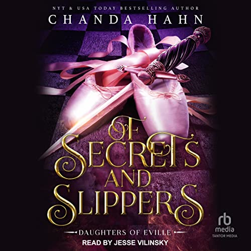 Cover of Of Secrets and Slippers