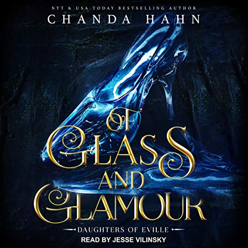 Cover of Of Glass and Glamour