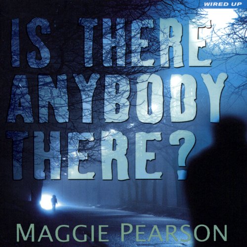 Cover of Is There Anybody There?
