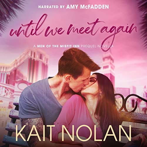 Cover of Until We Meet Again