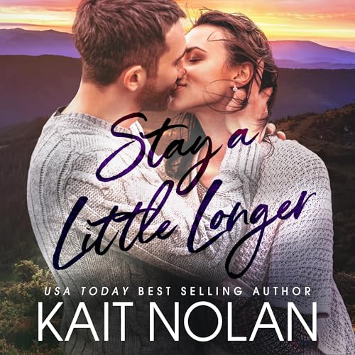 Cover of Stay a Little Longer