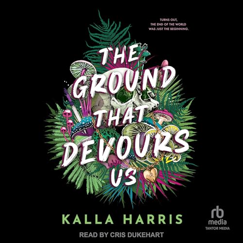 Cover of The Ground That Devours Us