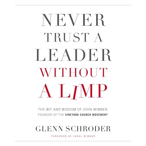 Cover of Never Trust a Leader Without a Limp