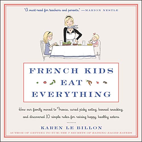 Cover of French Kids Eat Everything