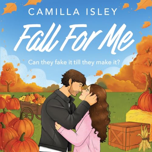 Cover of Fall For Me