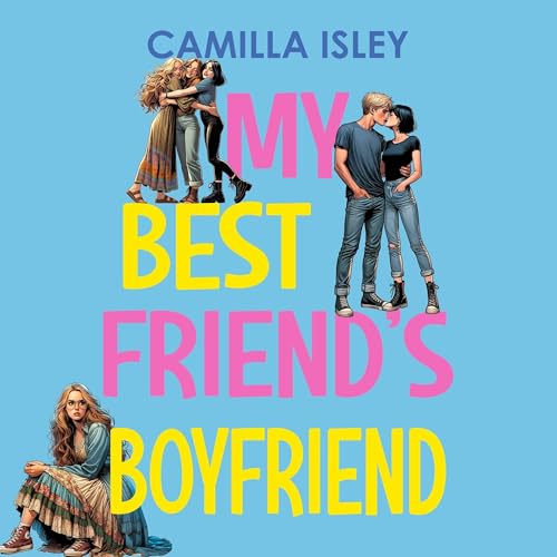 Cover of My Best Friend's Boyfriend