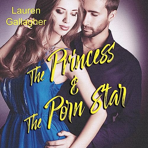 Cover of The Princess & the Porn Star