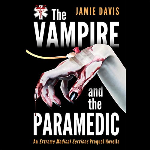 Cover of The Vampire and the Paramedic
