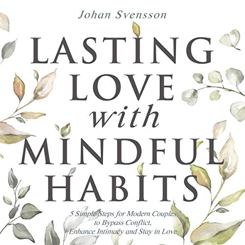 Cover of Lasting Love with Mindful Habits