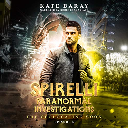 Cover of Spirelli Paranormal Investigations: Episode 5