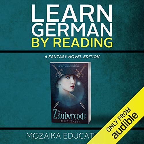 Cover of Learn German: By Reading Fantasy (German Edition)