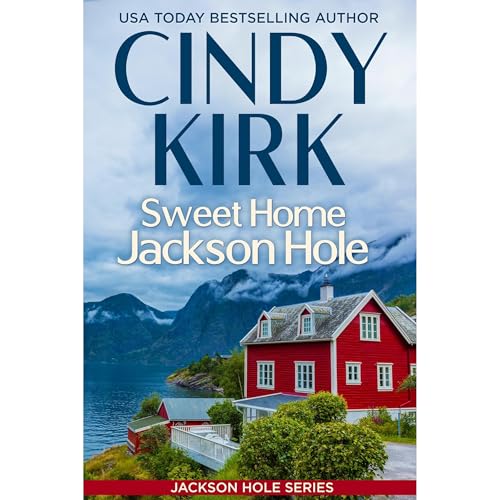 Cover of Sweet Home Jackson Hole