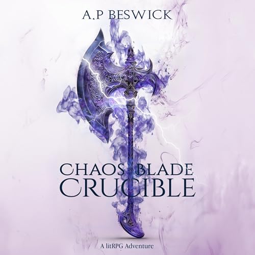 Cover of Chaos Blade: Crucible