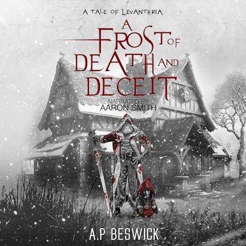 Cover of A Frost of Death and Deceit (The Levanthria Series)