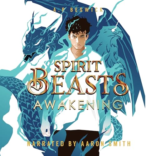 Cover of Spirit Beasts Awakening
