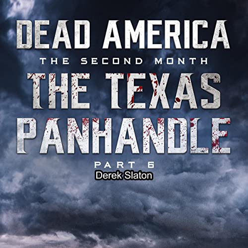 Cover of Dead America, The Texas Panhandle, Pt. 6
