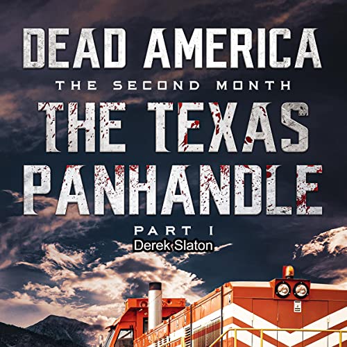 Cover of Dead America, The Texas Panhandle, Pt. 1
